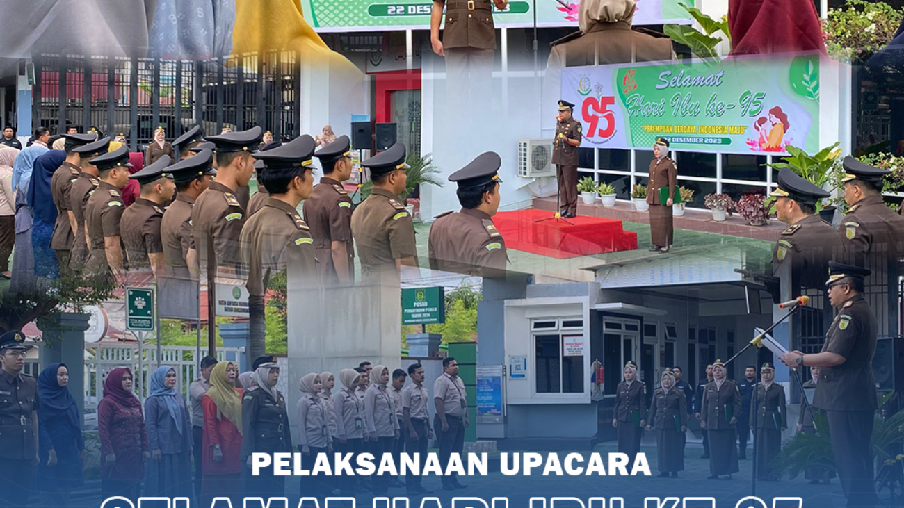 PELAKSANAAN UPACARA HARI IBU
