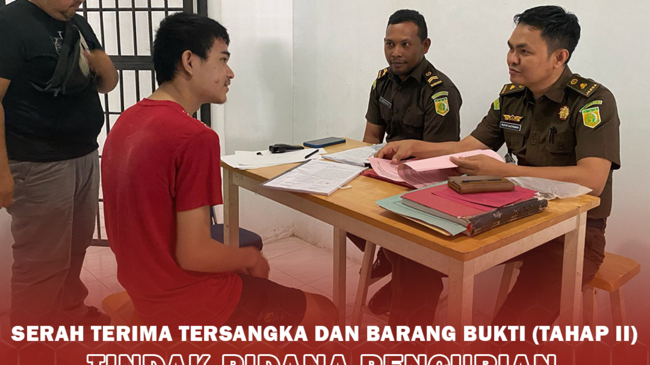 TAHAP II TINDAK PIDANA PENCURIAN 22 APRIL 2024